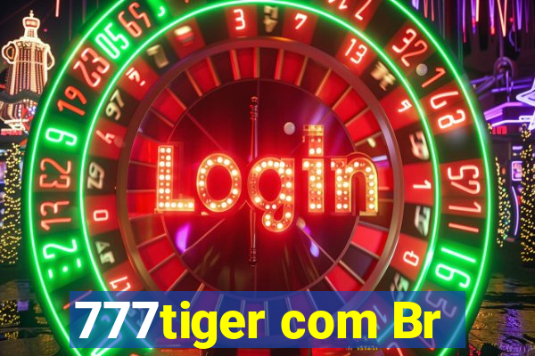 777tiger com Br